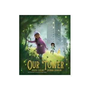 Our Tower | Richard Johnson (ISBN: 9780711268852)