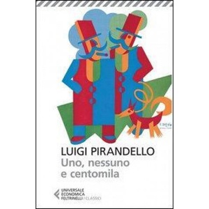Uno, nessuno e centomila | Luigi Pirandello, U. M. Olivieri (ISBN: 9788807900396)