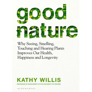 Good Nature | Kathy Willis (ISBN: 9781526664907)