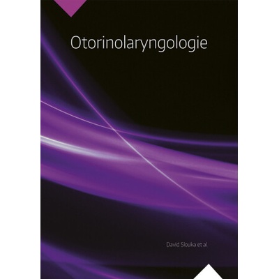 Otorinolaryngologie - David Slouka