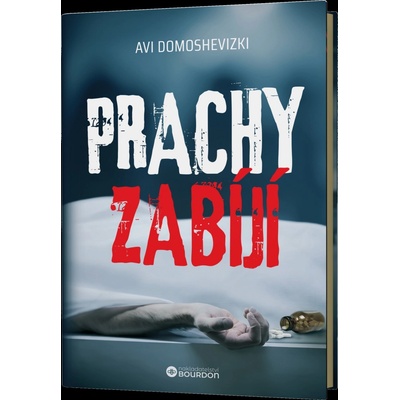 Prachy zabíjí - Avi Domoshevizki