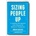 Sizing People Up: A Veteran FBI Agent's User Manual for Behavior Prediction | Robin Dreeke, Cameron Stauth