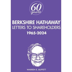 Berkshire Hathaway Letters to Shareholders (2025)