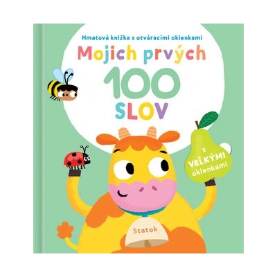 Mojich prvých 100 slov Statok