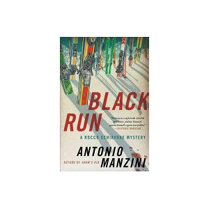 Black Run | Antonio Manzini (ISBN: 9780062310057)