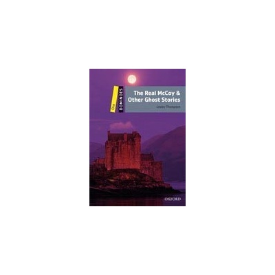 Dominoes 1 The Real McCoy and Other Ghost Stories Pack + mp3