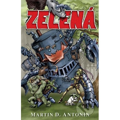Zelená - Martin D. Antonín