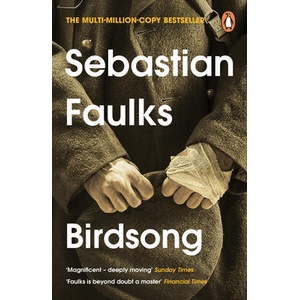 Birdsong | Sebastian Faulks (ISBN: 9781804944172)