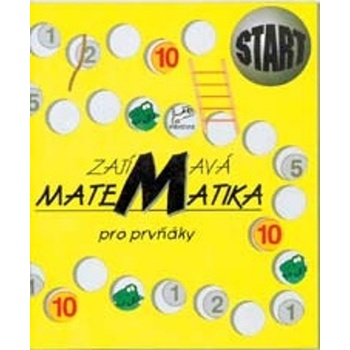 Zajímavá matematika pro prvňáky Hana Mikulenková Josef Molnár