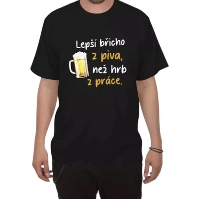 Lepší břicho z piva Vtipné pánské tričko