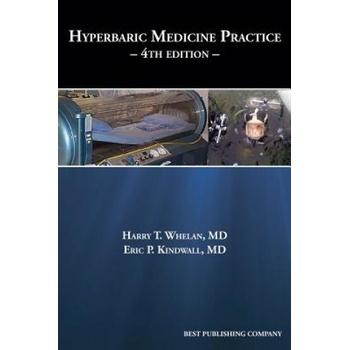 Hyperbaric Medicine Practice 4th Edition