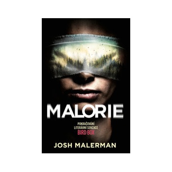 Malorie - Josh Malerman
