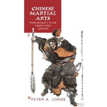 Chinese Martial Arts | Peter Lorge