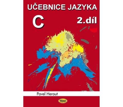 Učebnice jazyka C 2.díl