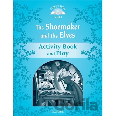 The Shoemaker and the Elves Activity Book and Play - Kolektív