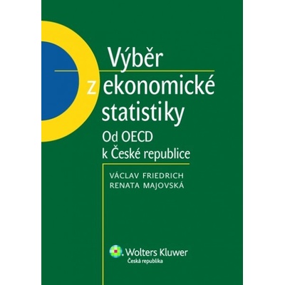 Výběr ekonomické statistiky - Friedrich Václav, Majovská Renata