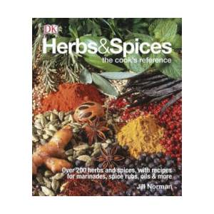 Herbs & Spices | Jill Norman, Dave King (ISBN: 9781465435989)