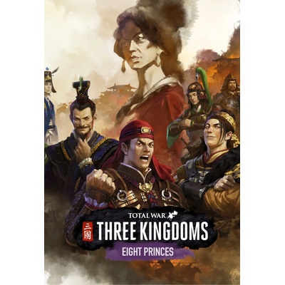 Total War: Three Kingdoms - Eight Princes