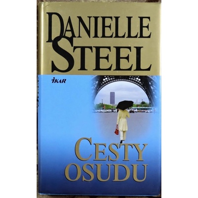 Cesty osudu Steel Danielle