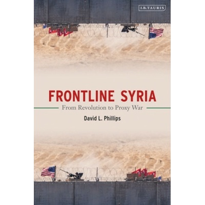 Frontline Syria - David L. Phillips