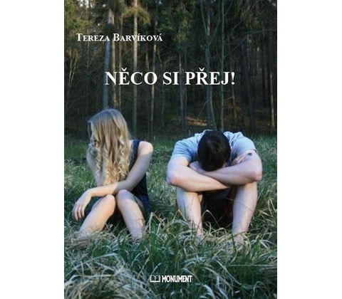 Něco si přej!