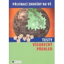 Testy - Všeobecný přehled