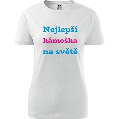 Bílé dámské tričko nejlepší kámoška na světě dárek pro kamarádku