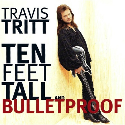 Tritt Travis - Ten Feel Tall And CD