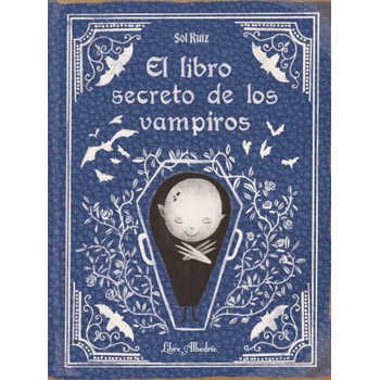 Image 1 of EL LIBRO SECRETO DE LOS VAMPIROS | RUIZ, SOL