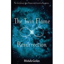 The Twin Flame Resurrection