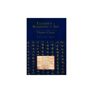 Classics of Buddhism and Zen, Volume One | Thomas Cleary (ISBN: 9781590302187)