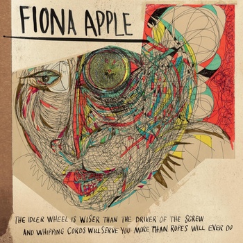 Virginia Records / Sony Music Fiona Apple - The Idler Wheel Is Wiser Than The Driver (Vinyl)