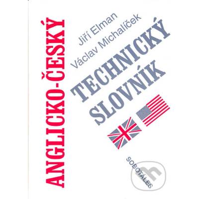 Elman Jiří Michalíček Václav Anglicko-český technický slovník KNI