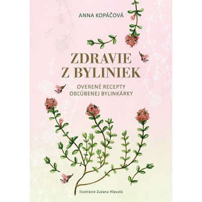 Zdravie z byliniek - Anna Górecka, Andrzej Kopacki
