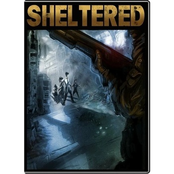 Sheltered