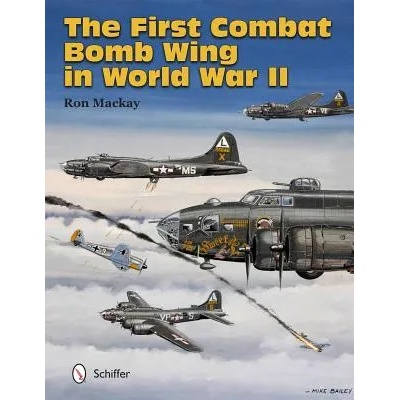 First Combat Bomb Wing in World War II | Ron Mackay