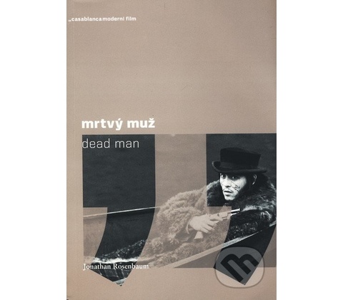 Mrtvý muž - Jonathan Rosenbaum