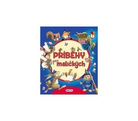 Príbehy pre maličkých 2. vydanie