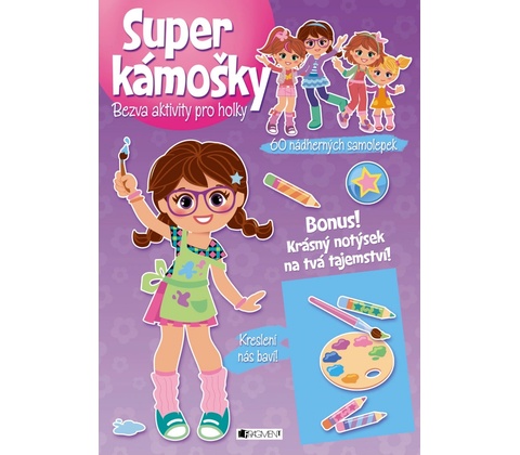 Super kámošky
