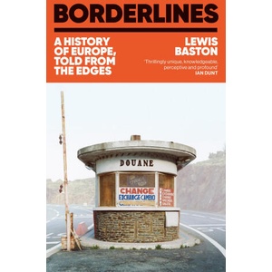 Borderlines | Lewis Baston (ISBN: 9781399723794)