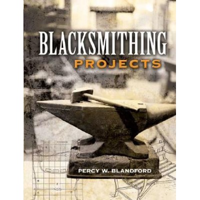 Blacksmithing Projects