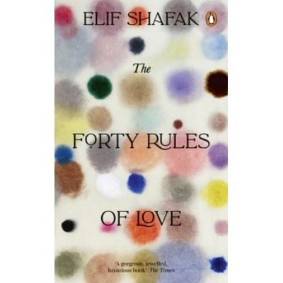The Forty Rules of Love - Elif Shafak