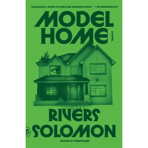 Model Home | SOLOMON RIVERS (ISBN: 9781250397591)