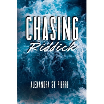 Chasing Riddick