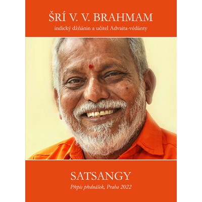 Satsangy II. - Šrí Brahmam