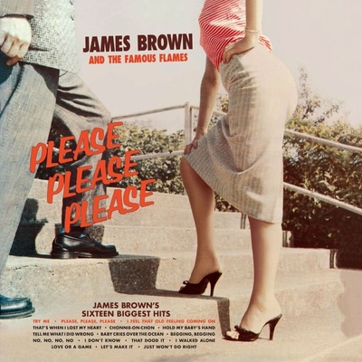 James Brown & The Famous Flames - Please, Please, Please (180 g) LP