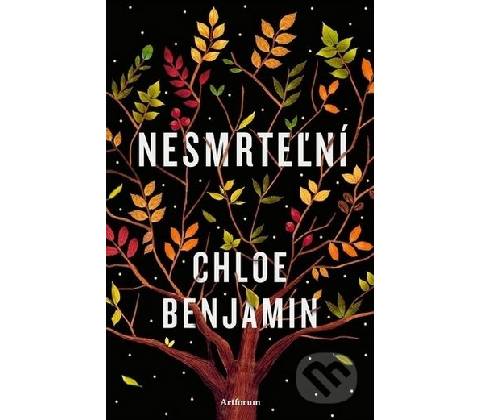 Nesmrteľní - Chloe Benjamin