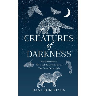 Creatures of Darkness | Dani Robertson