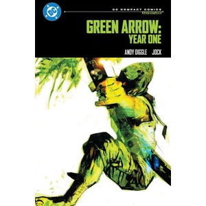 Green Arrow: Year One: DC Compact Comics Edition (ISBN: 9781799508083)