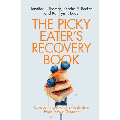 The Picky Eater's Recovery Book Thomas Jennifer J.